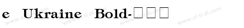 e Ukraine Bold字体转换